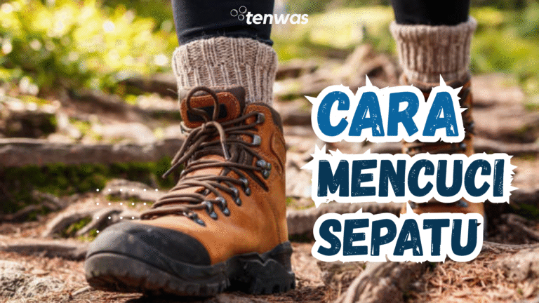 MENCUCI SEPATU GUNUNG SAT SET DALAM 5 MENIT